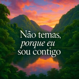 Leia mais sobre o artigo Plano de 7 dias em Isaías 41